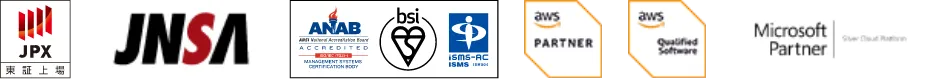 JPX、JSSA、ANAB、bsi、ISMS-AC ISMS ISR004、AWS PARTNER、AWS Qualified Software、Microそft Partner